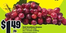 FreshCo Red Seedless Grapes Product pf USA No.1 Grade 3.28/kg offer
