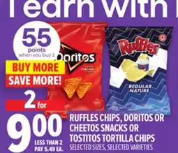 Metro RUFFLES CHIPS, DORITOS OR CHEETOS SNACKS OR TOSTITOS TORTILLA CHIPS offer