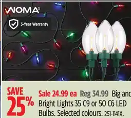 Canadian Tire NOMA Big and Bright Lights 35 C9 or 50 C6 LED Bulbs offer