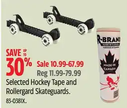 Canadian Tire Renfrew Hockey Selected Hockey Tape and Rollergard Skateguards offer