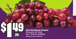 Chalo FreshCo Red Seedless Grapes Product of USA No. 1 Grade 3.28/kg offer