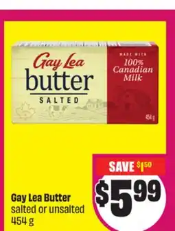 Chalo FreshCo Gay Lea Butter salted or unsalted 454 g offer
