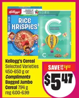 Chalo FreshCo Kellogg's Cereal Selected Varieties 450-650 g or Compliments Bagged Jumbo Cereal 794 g offer