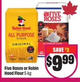 Chalo FreshCo Five Roses or Robin Hood Flour offer
