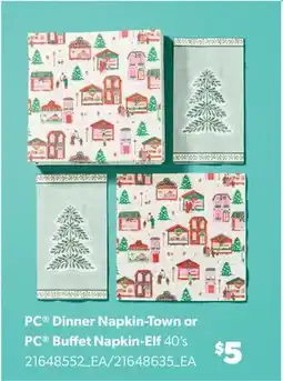 Real Canadian Superstore PC DINNER NAPKIN-TOWN OR PC BUFFET NAPKIN-ELF 40'S offer