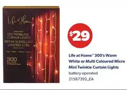 Real Canadian Superstore LIFE AT HOME 300'S WARM WHITE OR MULTI COLOURED MICRO MINI TWINKLE CURTAIN LIGHTS offer
