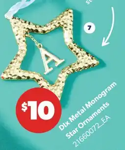 Real Canadian Superstore DIX METAL MONOGRAM STAR ORNAMENTS offer
