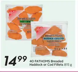 Sobeys 40 FATHOMS Breaded Haddock or Cod Fillets offer
