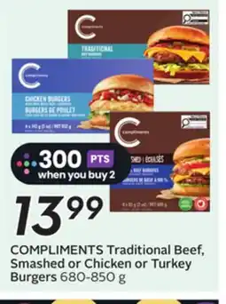 Sobeys COMPLIMENTS Traditional Beef, Smashed or Chicken or Turkey Burgers offer