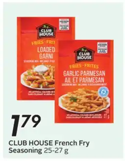 Sobeys CLUB HOUSE French Fry Seasoning offer