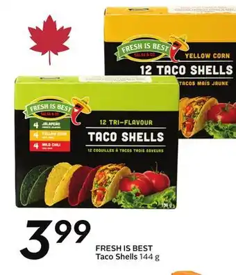 Sobeys FRESH IS BEST Taco Shells offer