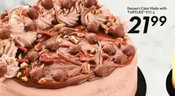 Sobeys Dessert Cake Made with TURTLES offer