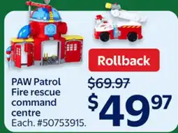 Walmart PAW Patrol Fire rescue command centre offer