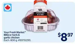 Walmart Your Fresh Market BBQ or herb & garlic chicken offer