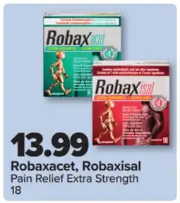 PharmaChoice Robaxacet, Robaxisal Pain Relief Extra Strength offer