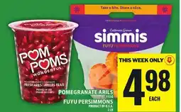 Food Basics POMEGRANATE ARILS OR FUYU PERSIMMONS offer