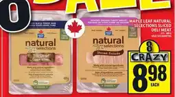 Food Basics MAPLE LEAF NATURAL SELECTIONS SLICED DELI MEAT offer