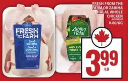 Food Basics FRESH FROM THE FARM OR ZABIHA HALAL WHOLE CHICKEN offer