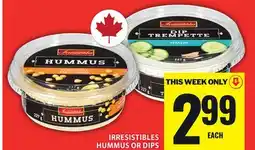 Food Basics IRRESISTIBLES HUMMUS OR DIPS offer