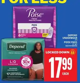 Food Basics DEPEND UNDERWEAR OR POISE PADS offer