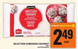 Food Basics SELECTION SHREDDED COCONUT offer