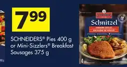 Foodland Schneiders Pies 400 g or Mini - Sizzlers Breakfast Sausages 375 g offer