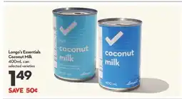Longo's Essentials Coconut Milk offer