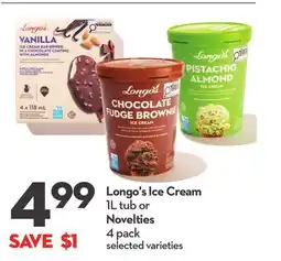 Longo's Longo's Ice Cream 1L tub or Novelties 4 pack offer
