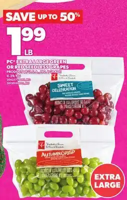 Loblaws PC EXTRA LARGE GREEN OR RED SEEDLESS GRAPES offer