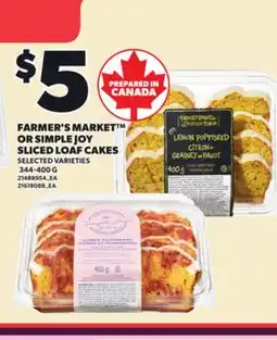 Loblaws FARMER'S MARKET OR SIMPLE JOY SLICED LOAF CAKES, 344-400 G offer