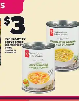 Loblaws PC READY TO SERVE SOUP, 540 ML offer