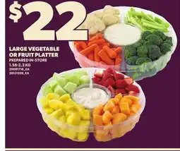 Loblaws LARGE VEGETABLE OR FRUIT PLATTER, 1.58-2.2 KG offer