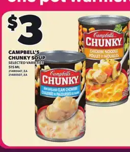 Loblaws CAMPBELL'S CHUNKY SOUP, 515 ML offer