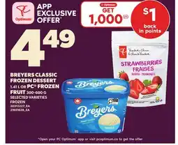 Loblaws BREYERS CLASSIC FROZEN DESSERT,1.41 L OR PC FROZEN FRUIT, 300-600 G offer