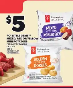 Loblaws PC LITTLE GEMS MIXED, RED OR YELLOW MINI POTATOES, 680 G offer