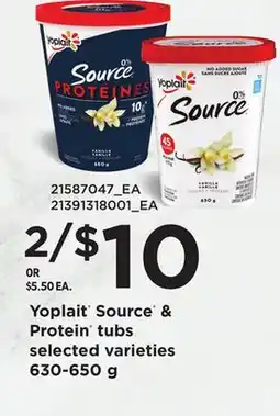 Loblaws YOPLAIT SOURCE & PROTEIN TUBS , 630-650 G offer
