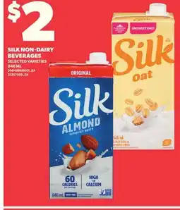 Loblaws SILK NON-DAIRY BEVERAGES, 946 ML offer