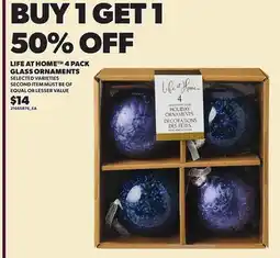 Loblaws LIFE AT HOME 4 PACK GLASS ORNAMENTS offer