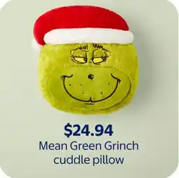 Walmart Mean Green Grinch cuddle pillow offer