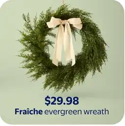 Walmart Fraîche evergreen wreath offer