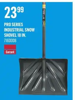 Canac PRO Series Industrial Snow Shovel 18 in offer
