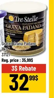 Mayrand Tre Stelle Fresh Grated Grana Padano 1 kg offer
