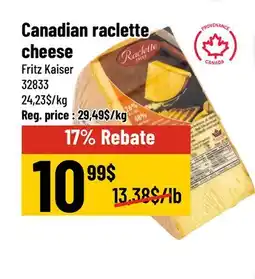 Mayrand Fritz Kaiser Canadian Raclette Cheese 400 g offer