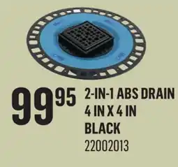 Canac 2-in-1 ABS Drain 4inx4in offer