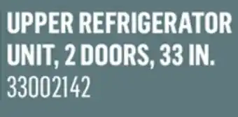 Canac upper refrigerator unit, 2 doors, 33in offer