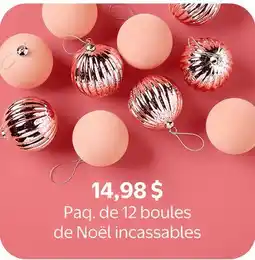 Walmart Paq. de 12 boules de Noel incassables offer