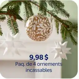 Walmart Paq. de 4 ornements incassables offer