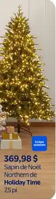 Walmart Sapin de Noël Northern de Holiday Time 7,5 pi offer