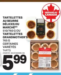 L'Intermarché TARTELETTES AU BEURRE, 510/760 G OU TARTELETTES, 765 G | TARTS offer