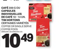 L'Intermarché CAFÉ, 300 G OU CAPSULES INDIVIDUELLES DE CAFÉ, 10 - 14 UN. | COFFEE OR SINGLE SERVE COFFEE PODS offer